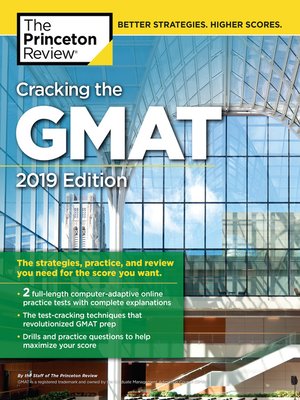 cover image of Cracking the GMAT with 2 Computer-Adaptive Practice Tests, 2019 Edition